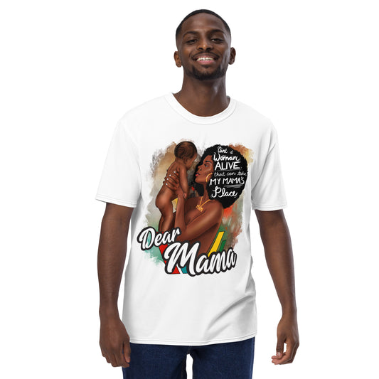 Dear Mama Mother's Day Tribute Men's t-shirt