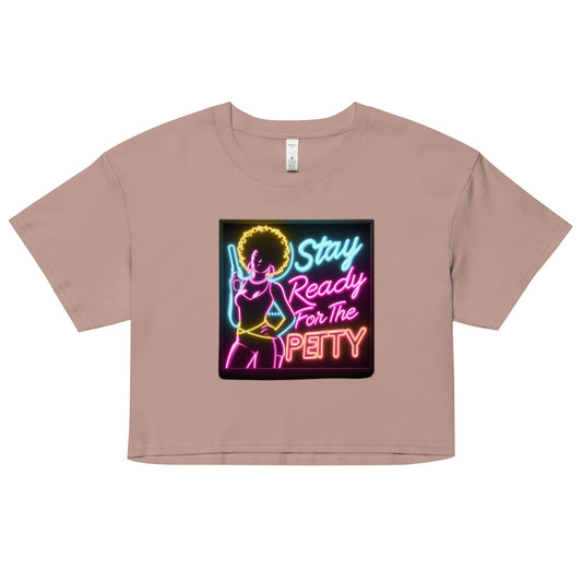 Stay Petty Women’s crop top